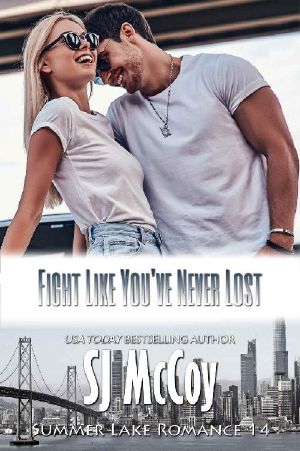 [Summer Lake 14] • Fight Like You've Never Lost